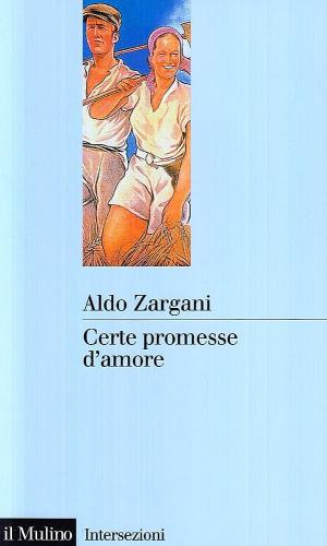 CERTE PROMESSE D'AMORE